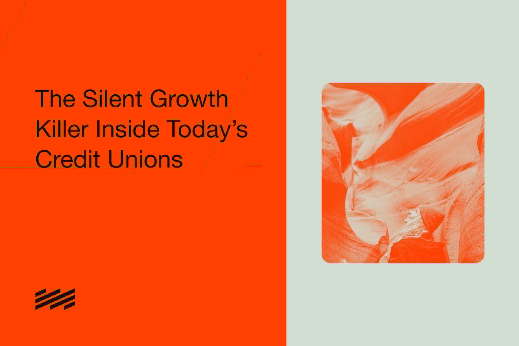 The Silent Growth Killer Inside Today’s Credit Unions