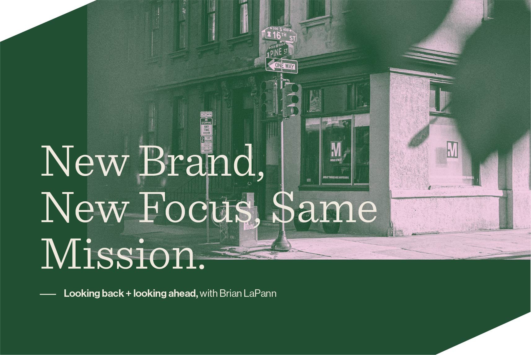 New Brand, New Focus, Same Mission